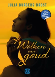 Wolken van goud - Julia Burgers-Drost