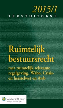 Ruimtelijk bestuursrecht - 2015/1 - 