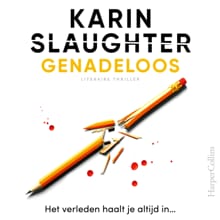 Genadeloos - Karin Slaughter