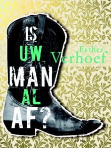 Is uw man al af? - Esther Verhoef