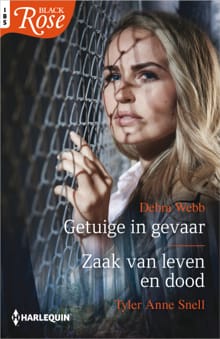 Getuige in gevaar / Zaak van leven en dood - Debra Webb, Tyler Anne Snell
