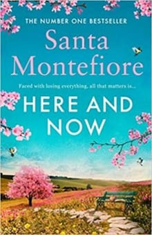 Here and Now -  Santa Montefiore, Santa Montefiore, ...