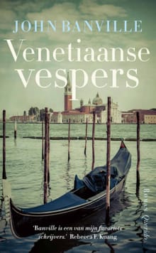 Venetiaanse vespers - John Banville