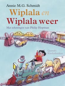 Wiplala en Wiplala weer - Annie M.G. Schmidt