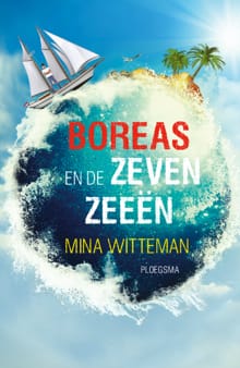 Boreas en de zeven zeeën [POD] - Mina Witteman