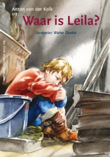 Waar is Leila? - Anton van der Kolk