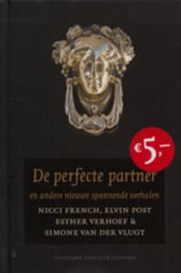 De perfecte partner en andere spannende verhalen - Nicci French, Elvin Post, ...