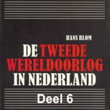 De bevrijding en 'de oorlog na de oorlog - Hans Blom