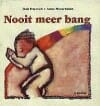 Nooit meer bang - Jaak Dreesen, Anne Westerduin