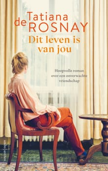 Dit leven is van jou - Tatiana de Rosnay