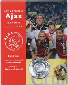Het officiele Ajax jaarboek 2007-2008 - D. Endt, E Vermeer