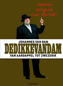 DeDikkevanDam - Johannes van Dam