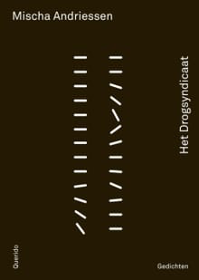 Het drogsyndicaat - Mischa Andriessen