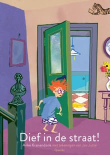 Dief in de straat! - Anke Kranendonk