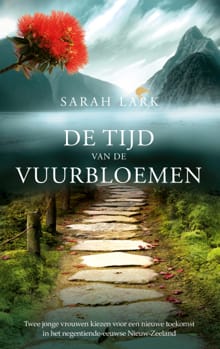 De tijd van de vuurbloemen - Sarah Lark