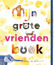 Mijn grote vriendenboek - Tirza Beekhuis
