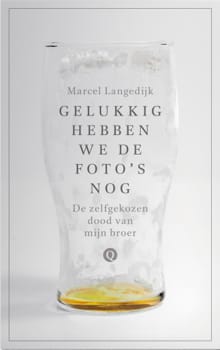 Gelukkig hebben we de foto's nog - Marcel Langedijk
