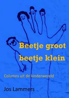 Beetje groot beetje klein - Jos Lammers