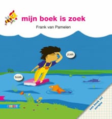 Boeken vol versjes Mijn boek is zoek - Frank Van Pamelen, Frank Van Pamelen, ...