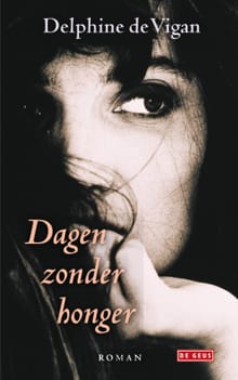 Dagen zonder honger - Delphine de Vigan