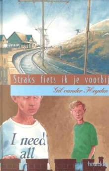 STRAKS FIETS IK JE VOORBIJ - G. van der Heyden,  HEYDEN GIL VANDER, ...