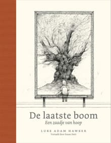 De laatste boom - Luke Adam Hawker