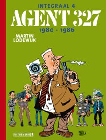 Agent 327 1980 - 1986 - Martin Lodewijk
