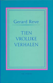 Tien vrolijke verhalen - G. Reve, Gerard Reve