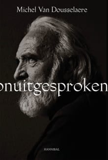 Onuitgesproken - Stephan Vanfleteren, Irma Wijsman, ...