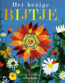 Het bezige bijtje - Britta Teckentrup, Patricia Hegarty, ...