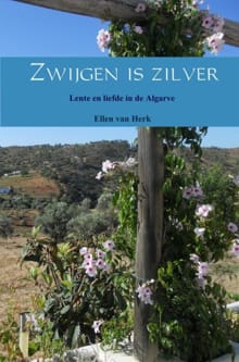 Zwijgen is zilver - Ellen van Herk