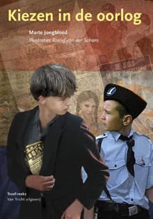 Kiezen in de oorlog - Marte Jongbloed