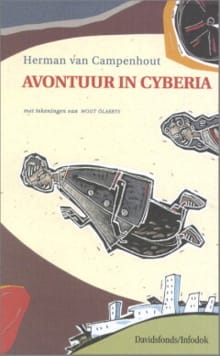 Avontuur in Cyberia - Herman van Campenhout, Herman Van Campenhout, ...