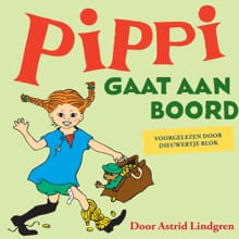Pippi gaat aan boord - Astrid Lindgren