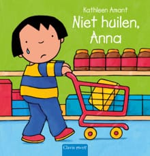 Niet huilen, Anna - Kathleen Amant