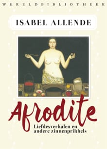 Afrodite - Isabel Allende, Panchita Llona