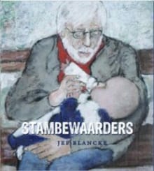 Stambewaarders - Jef Blancke
