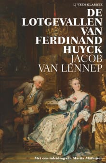De lotgevallen van Ferdinand Huyck - Jacob van Lennep