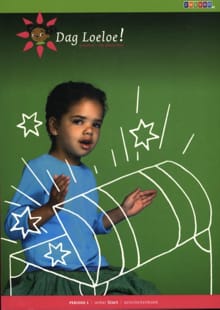 Dag Loeloe! - Start - Activiteitenboek - Willy van Elsäcker, Astrid Geudens, ...