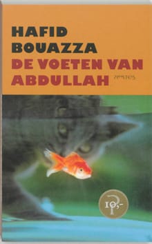 De voeten van Abdullah - Hafid Bouazza