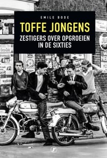 Toffe Jongens - Emile Bode