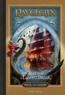 Het bloed van de laatste draak - Paul van Loon