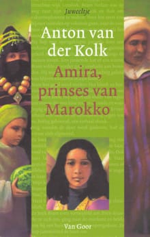 Amira prinses van Marokko - Anton van der Kolk