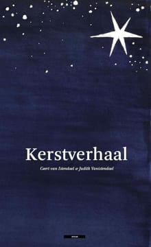 Kerstverhaal - Geert van Istendael, Judith van Istendael, ...