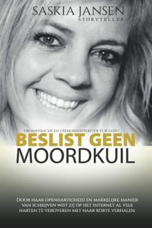 Beslist geen moordkuil - Saskia Jansen