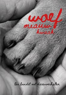 Woef, miauw, kwaak - Guy Didelez, Marianne Miltenburg, ...