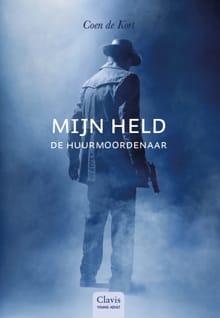 Mijn held de huurmoordenaar - Coen de Kort