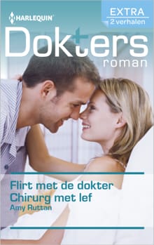 Flirt met de dokter ; Chirurg met lef (2-in-1) - Amy Ruttan