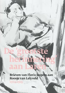 De 'grootste herinnering' aan Laren - Sjoerd Van Faassen, Lien Heyting, ...