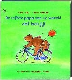 De liefste papa van de wereld dat ben jij! - M. Busser, Marianne Busser, ...